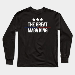 Anti Joe Biden Ultra Maga The Return Of The Great Maga King Long Sleeve T-Shirt